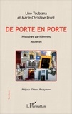 Line Toubiana et Marie-Christine Point - De porte en porte - Histoires parisiennes.