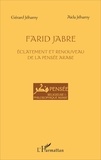 Gérard Jéhamy et Aïda Jéhamy - Farid Jabre - Eclatement et renouveau de la pensée arabe.