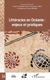 Claire Colombel-Teuira et Véronique Fillol - Littéracies en Océanie : enjeux et pratiques.