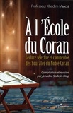 Khadim Mbacké - A l'école du Coran - Lecture sélective et commentée des sourates du noble Coran.