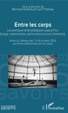 Bernard Andrieu et Cyril Thomas - Entre les corps - Les pratiques émersiologiques aujourd'hui (cirque, marionnelles, performance et arts immersifs).