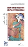Monireh Kianvach-Kechavarzi - Deux cents locutions comparatives du persan.