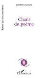 Jean-Pierre Coutard - Chant du poème.