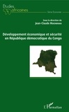 Jean-Claude Maswana - Développement économique et sécurité en République démocratique du Congo.