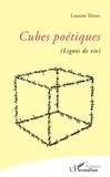 Laurent Thines - Cubes poétiques - (Lignes de vie).