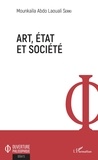 Mounkaïla Abdo Laouali Serki - Art, Etat et société.