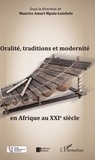 Maurice Amuri Mpala-Lutebele - Oralité, traditions et modernité en Afrique au XXIe siècle.