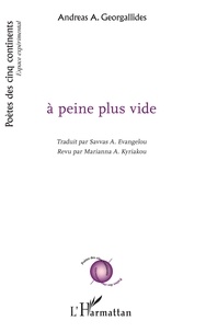 Andreas Georgallides - A peine plus vide.