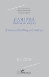 Ignace Yapi Ayenon et Marcel Nguimbi - Science et bioethique en afrique n°8 / 2019.
