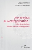 Ambemou Oscar Diané et Jean-Baptiste Atsé N'cho - Jeux et enjeux de la catégorisation : entre dénomination, discours social et développement.