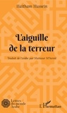 Haitham Hussein - L'aiguille de la terreur.