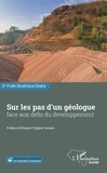 Fodé Diaby - Sur les pas d'un géologue face aux défis du développement.