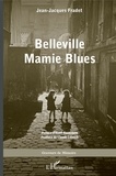 Jean-Jacques Fradet - Belleville Mamie Blues.