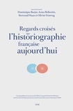 Dominique Barjot et Anna Bellavitis - Regards croisés sur l'historiographie française aujourd'hui.