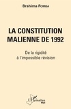 Brahima Fomba - La constitution malienne de 1992 - De la rigidité à l'impossible révision.