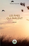 Oumar Karambé - Les âmes qui parlent.