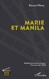 Bernard Rémy - Marie et Manila.