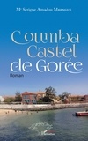 Serigne Amadou Mbengue - Coumba Castel de Gorée.