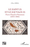 Odon Abbal - Le saint (?) et le sauvage (?) - Pierre Chanel et Musumusu (1837-1841).