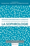 Véronique Suissa et Serge Guérin - Les 20 grandes questions pour comprendre la sophrologie - Médecines complémentaires et alternatives.