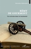 Ly mamadou Abdoulaye - Rémy de Gourmont - Un écrivain dans la tourmente.