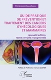 Pierre Joseph Ingala Amasa - Guide pratique de prévention et traitement des cancers gynécologiques et mammaires.