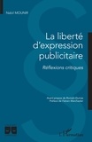 Nabil Mounir - La liberté d'expression publicitaire - Réflexions critiques.