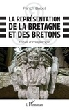 Fanch Babel - La représentation de la Bretagne et des Bretons - Essai d'imagologie.