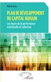 Malick Diaw - Plan de développement du Capital humain - Les bases de la performance individuelle et collective.