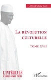 Ahmed Sékou Touré - La révolution culturelle.