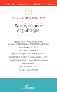  IREA - Cahiers de l'IREA N° 46/2022 : Santé, société et politique.
