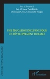 Luis Maria Naya et Pauli Davila - Une éducation inclusive pour un développement durable.