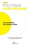 Frédéric Clavert et Emmanuel Mourlon-Druol - Politique européenne N° 76/2022 : Les asymétries de la guerre froide.