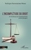 Rodrigue Bassoungama-Makidi - L'incomplétude du droit - Un handicap aux investissements privés étrangers.