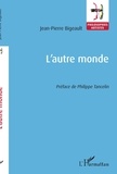 Jean-Pierre Bigeault - L'autre monde.