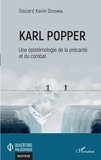 Giscard Kevin Dessinga - Karl Popper - Une épistémologie de la précarité et du combat.