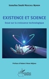 Issoufou Soulé Mouchili Njimom - Existence et science - Essai sur la croissance technologique.