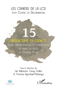  XXX - L'antiracisme en France - Enjeux, métamorphoses et controverses au prisme du décès de George Floyd.