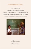  XXX - Les enfants en trouble spécifique de la lecture et l'optimisation de leur apprentissage scolaire - Le cas de la république démocratique du congo.