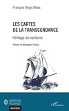 François-Régis Ribes - Les cartes de la transcendance - Héritage du kantisme.