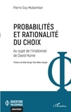 Pierre Guy Mubambar - Probabilités et rationalité du choix - Au sujet de l'irrationnel de David Hume.