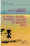Bishwende augustin Ramazani et Kwibe bienfait Kasse - Le peuple Bavira: histoire, culture et identité (RDC).