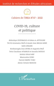  IREA - Cahiers de l'IREA N°47 : Covid-19, culture et politique.