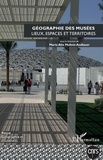 Marie-Alix Molinié-Andlauer - Géographie et Cultures N° 117, printemps 2021 : Géographie des musées - Lieux, espaces et territoires.