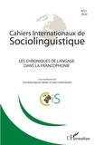 Dorothée Aquino-Weber - Les chroniques de langage dans la francophonie - 21 Numéro dirigé par Dorothée Aquino-Weber et Sara Cotelli Kureth.