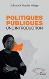 Sokhna Rosalie Ndiaye - Politiques publiques - Une introduction.