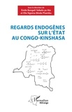 Phambu elie Ngoma-binda et Yeikelo ya ato emile Bongeli - Regards endogènes sur l'Etat au Congo-Kinshasa.