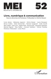 Nolwenn Tréhondart et Sylvie Bosser - MEI N° 52 : Livre, numérique & communication.
