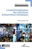 Thibaut Coussens-barre - La patrimonialisation des collections d'échantillons biologiques.
