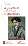 Marie-France Lavalade - Virginia Woolf et le groupe de Bloomsbury.